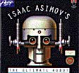 Isaac Asimov's the Ultimate Robot